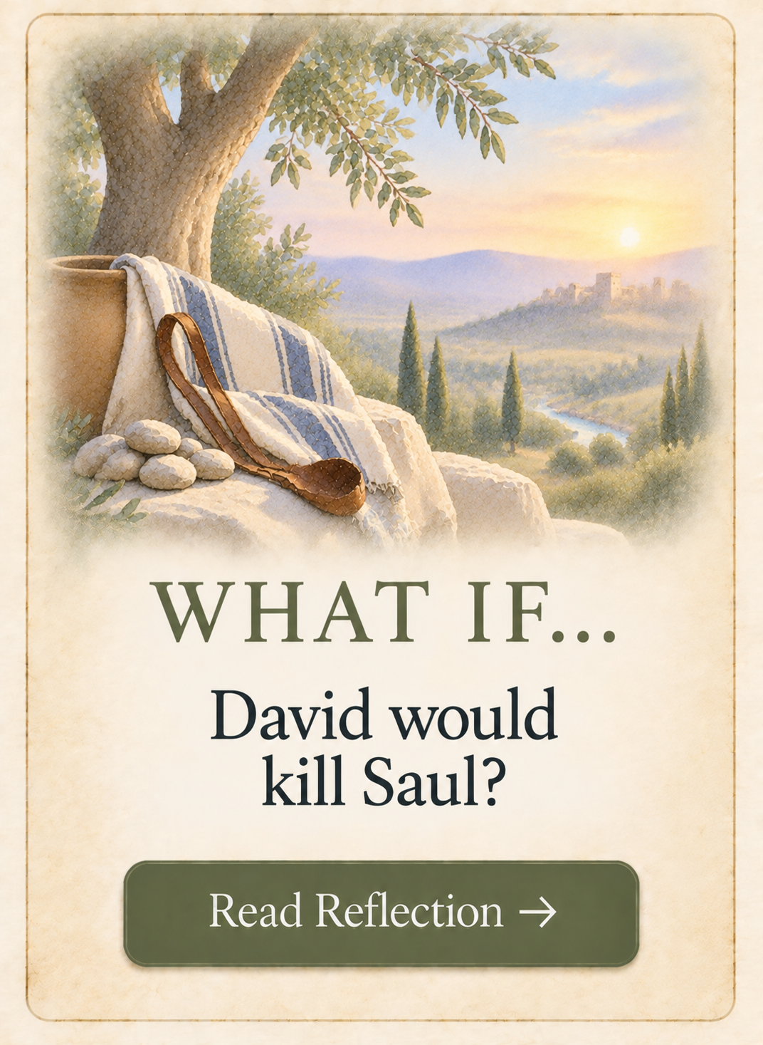 What If David had killed Saul?