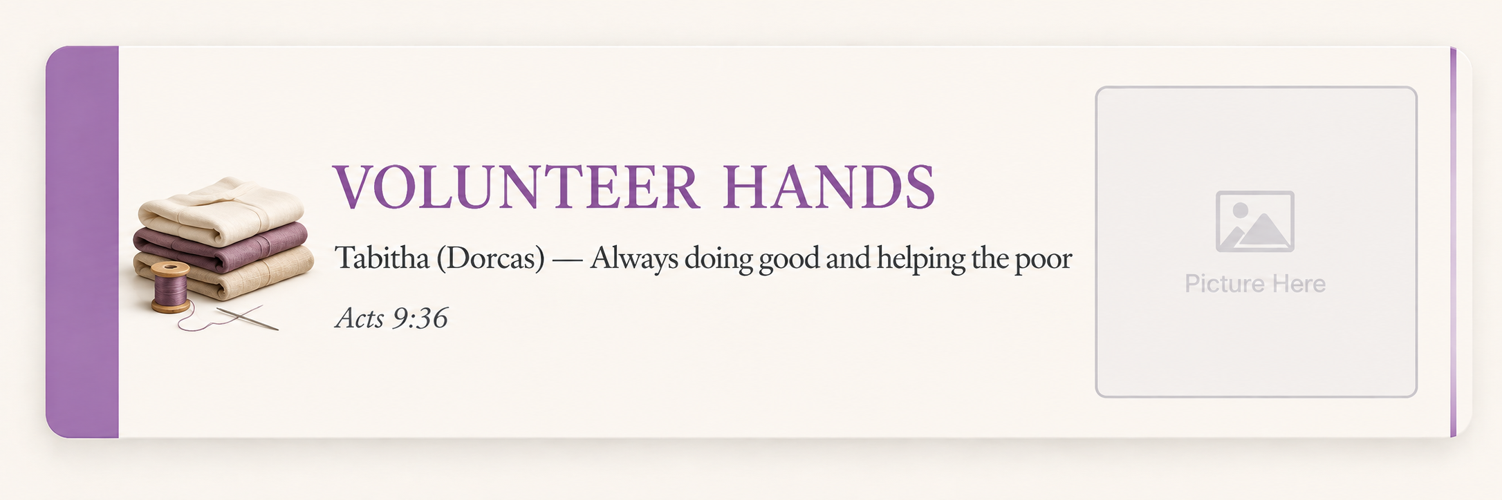 Volunteer Hands — Tabitha (Dorcas)
